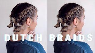 HOW TO DO DUTCH BRAIDS | WITH SARAH