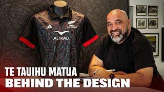 Behind The Design | Māori All Blacks jersey “Te Tauihu Matua”
