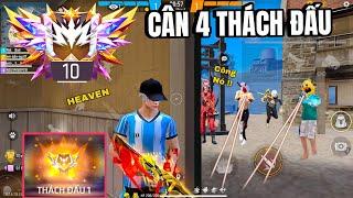 FREE FIRE | CÂN 4 Đỉnh Cao Ở Rank THÁCH ĐẤU Tử Chiến 200 Của HEAVEN⭐️