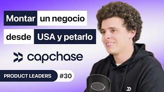 "Montar un Negocio desde USA y levantar 100M" con Ignacio Moreno (Guli) , Co Founder de Capchase
