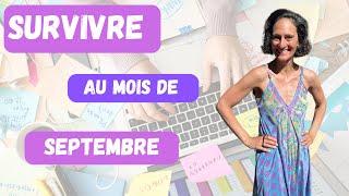 Comment survivre au mois de septembre ?