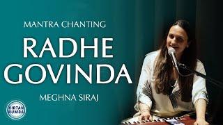 Radhe Govinda by Meghna Siraj | Kirtan Mumbai