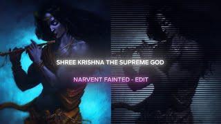 SHREE KRISHNA SUPREME GOD EDIT || SHREE KRISHNA AE INSPIRED EDIT 