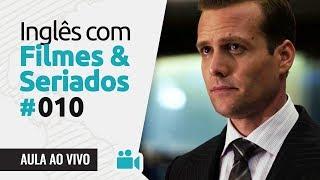 Inglês com Filmes & Séries #010: Suits