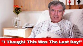 Jeremy Clarkson's Heartbreaking Confession After Health Battles: I don't have long left