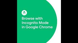 Browse with Incognito Mode in Google Chrome