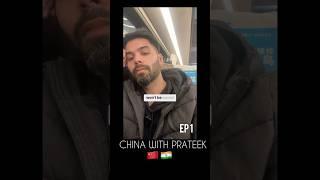 China on an Indian Passport | Part 1