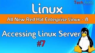 How to Access Linux Machine GUI and CLI | Linux for Beginners | RHCSA 2022 | Tech Arkit