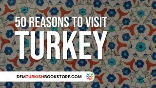 50 Reasons To Visit Turkey | Turkey Travel Guides