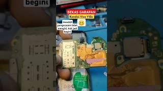 Ex garapan buat KAGET #vivoy15s #shorts #smartphone #charging #servishp #repair #android #kaget