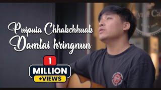 Puipuia Chhakchhuak - Damlai hringnun Cover