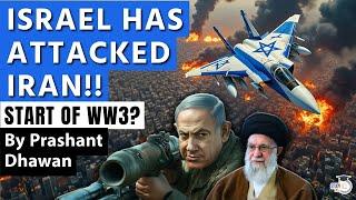 ISRAEL HAS ATTACKED IRAN | 140 Fighter Jets Bomb Iran's Capital Tehran | By Prashant Dhawan