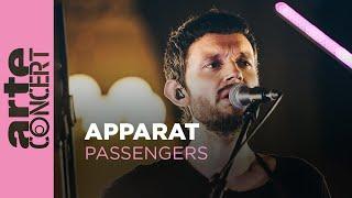 Apparat dans Passengers (Full Show HiRes) - ARTE Concert