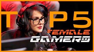 Top 5 Female Gamers | Top Tier Lifestyle