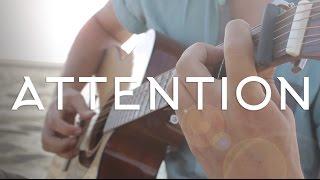 Charlie Puth - Attention // Fingerstyle Guitar Cover by Dax Andreas