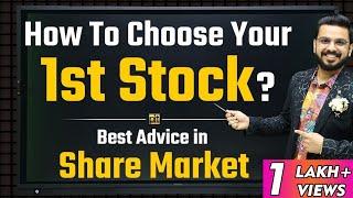 How to Choose Your First Stock? | Selecting Right Stocks in Share Market | Pushkar Raj Thakur