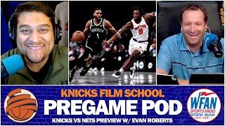 PREGAME POD LIVE! | Knicks vs Nets Preview w/ Evan Roberts of WFAN