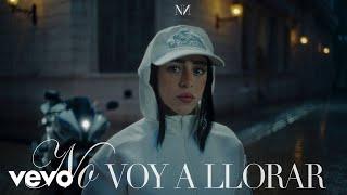 Nicki Nicole - NO voy a llorar :') (Official Video)