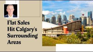 Flatlined Home Sales Define Calgary's Outskirts Markets | Real Estate Update - for you