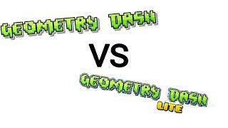 Geometry Dash VS Geometry Dash Lite
