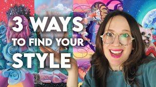 3 ways to find your ARTISTIC STYLE! How to develop your artwork and GET BETTER at your craft!