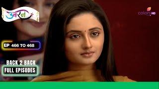 Uttaran | उतरन | Ep. 466 To 468 | Tapasya का revenge | Full Episodes