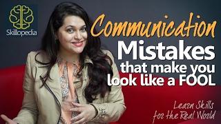 Improve Communication Skills – Don’t look like a fool | Speak Confidently | Personality Development