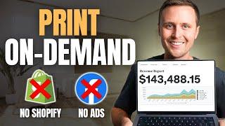 How to Start Print On Demand Without Shopify