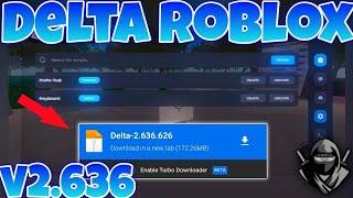 [OP] Roblox Delta v2.636 New Working - Direct link 