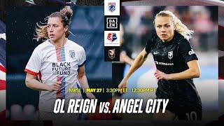 OL REIGN VS. ANGEL CITY | NWSL 2023 MATCHDAY 9 LIVESTREAM