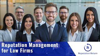Reputation Management for Law Firms