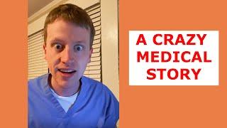 Crazy Medical Story