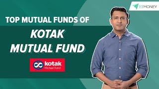 Top Mutual Funds of Kotak Mutual Fund (Hindi) | Includes Kotak Standard Multicap Fund 