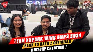 Team Xspark Wins BMPS 2024 || Back to Back 2 Officials || History Creatoed !