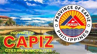 Province of Capiz, Western Visayas (Cities and Municipalities ) #philippines #CapizProvince #capiz