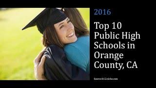 Top 10 Orange County, CA High Schools