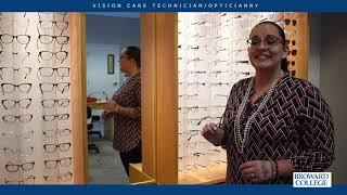 VISION CARE TECHNICIAN/OPTICIANRY - Associate of Science