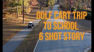 Golf Cart Trip to School | Peachtree City Georgia | 6 Shot Story