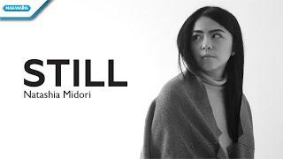 Still - Natashia Midori (Official lyric video)