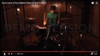 Rope by Foo Fighter's - Drum cover by Erik Truelove (Drum less track Studio Quality)