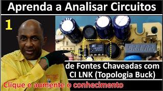 Aprenda a Analisar Circuitos de Fontes Chaveadas com CI LNK (Vídeo 1)