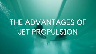 The Advantages of Jet Propulsion From Boating Magazine