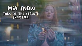 Official Talk Of The Streets Freestyle #98 - Mia Snow (Dir: @filmedbymaze)(VFX: @Chrjsmv.)