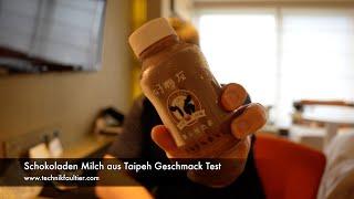 Schokoladen Milch aus Taipeh Geschmack Test