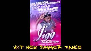 King "JIGG" ***Official Dance Video***