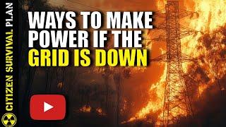 Ways to Make Power in an Emergency