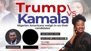 Trump VS Kamala: Nigerian-Americans Weigh In On Their Candidate