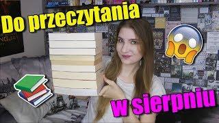 Książki, które chcę przeczytać w sierpniu| TBR