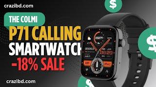 COLMI P71 Calling Smartwatch Price in #Bangladesh || #calling  #smartwatch