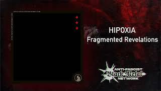 Hipoxia - Fragmented Revelations (Full album, compilation, 2024) | Doom, drone